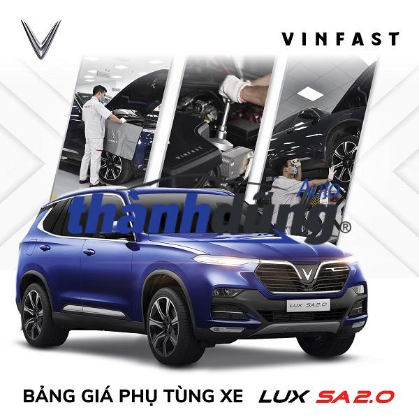 PHỤ TÙNG VINFAST LUX A VÀ LUX SA CHÍNH HÃNG