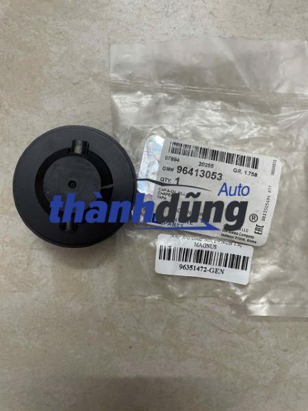 NẮP CHÂM NHỚT DAEWOO MAGNUS | 96351472